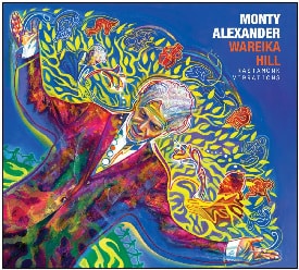Jamaican Born Maestro Monty Alexander Blends His Influences of Jazz on New Album