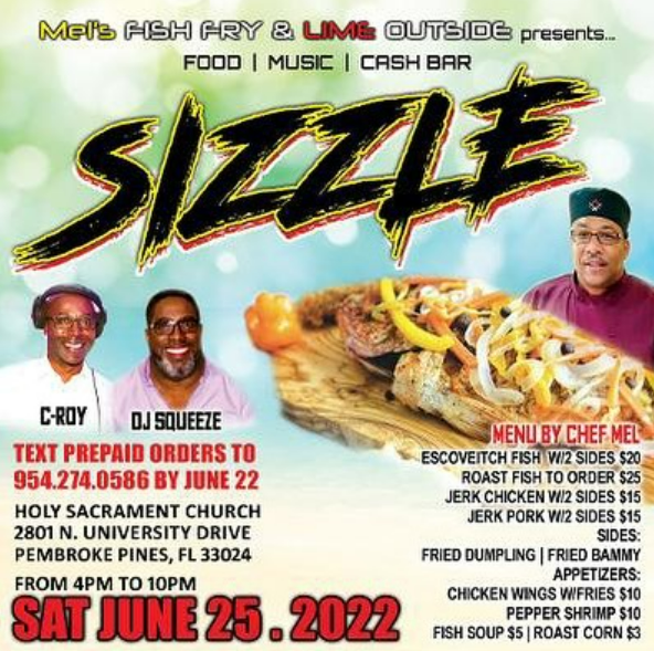 Mel’s Fish Fry & Lime Outside Presents Sizzle