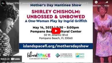 Island SPACE presents Shirley Chisholm Unbossed and Unbowed by Ingrid Griffith