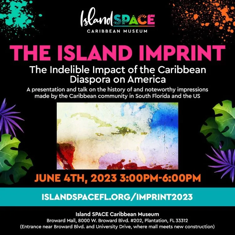 The Island Imprint: The Indelible Impact of the Caribbean on America