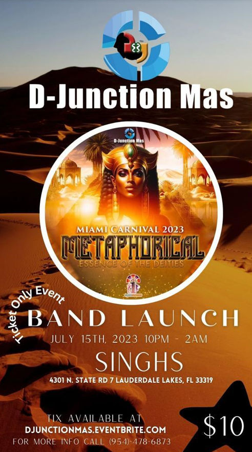 D-Junction Mas Band Launch