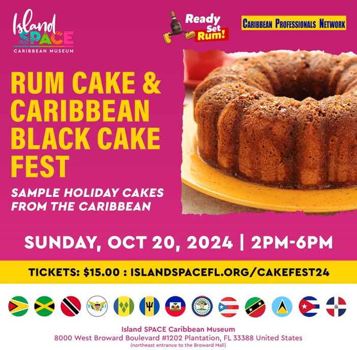 Rum Cake and Caribbean Black Cake Fest