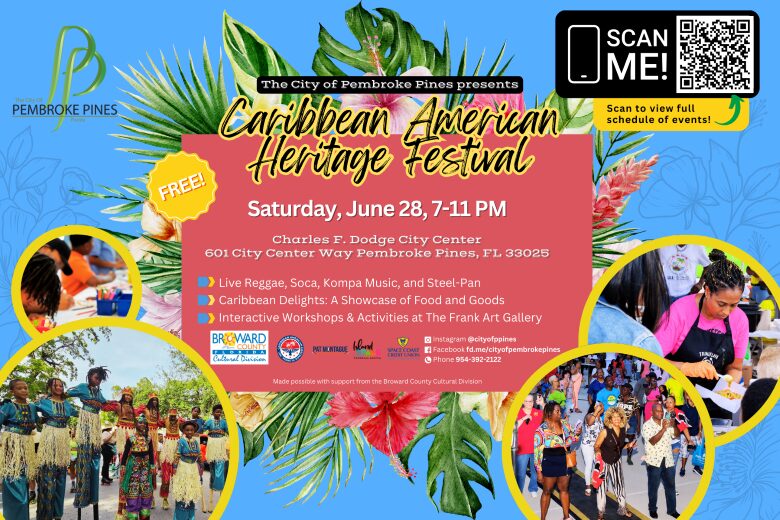 City of Pembroke Pines: Caribbean American Heritage Festival