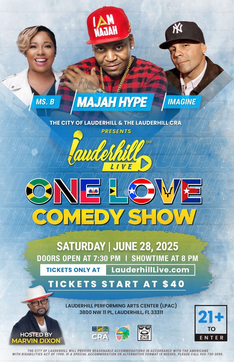 Lauderhill Live: One Love Comedy Show