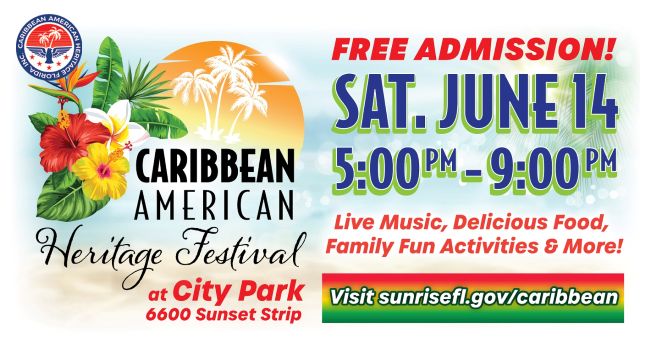 Caribbean American Heritage Festival - City of Sunrise