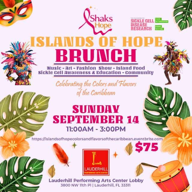 Shak's Hope Islands of Hope Brunch! - Sickle Cell Awareness